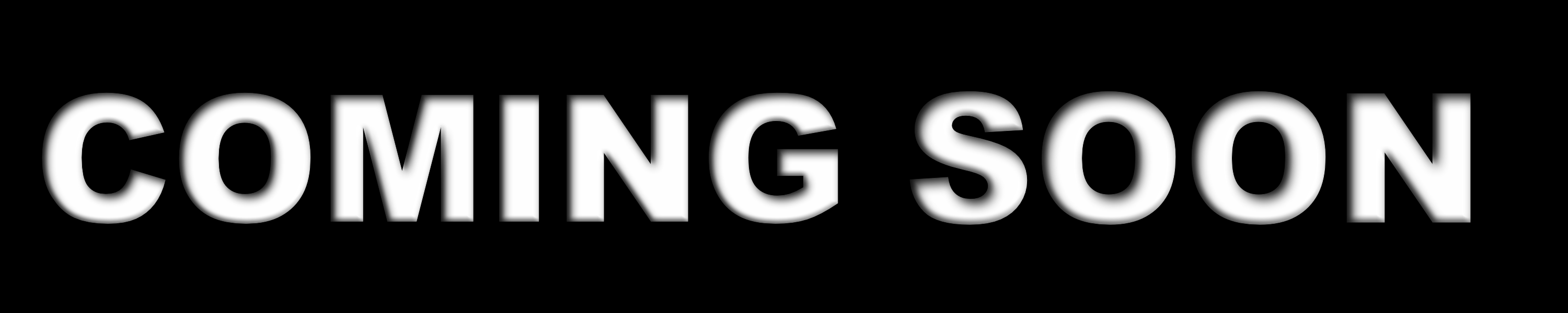 COMING SOON